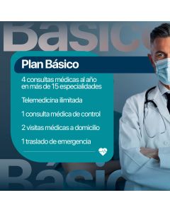 Plan Home Medical BASIC Servicio de Asistencia Médica de 0 a 84 años