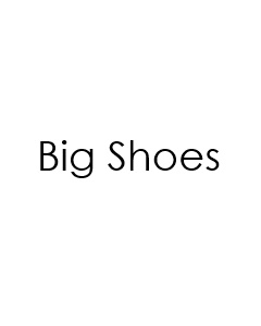 Big Shoes